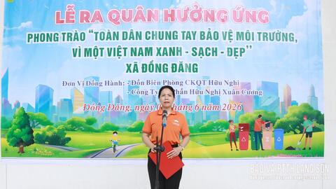Xã Đồng Đăng ra quân hưởng ứng phong trào toàn dân chung tay bảo vệ môi trường