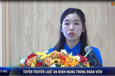 Tuyên truyền luật an ninh mạng cho đoàn viên