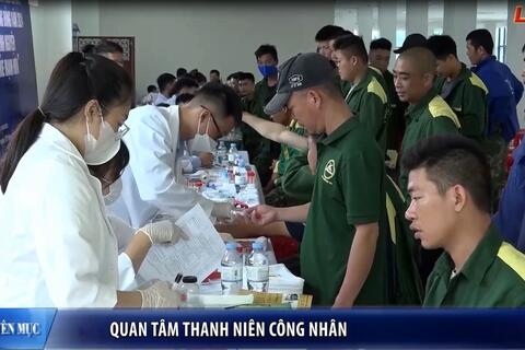 Quan tâm thanh niên công nhân