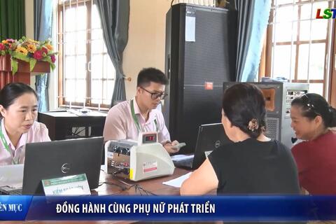 Phụ nữ Xứ Lạng - Đồng hành cùng phụ nữ phát triển