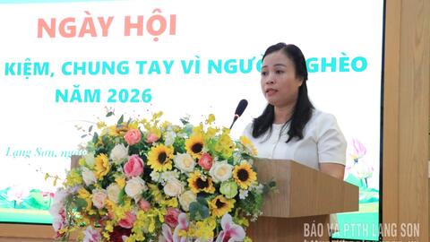 Chi nhánh Ngân hàng Chính sách xã hội tỉnh tổ chức ngày hội “Gửi tiền tiết kiệm, chung tay vì người nghèo” năm 2026