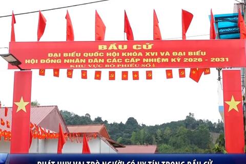 Phát huy vai trò của người có uy tín trong bầu cử