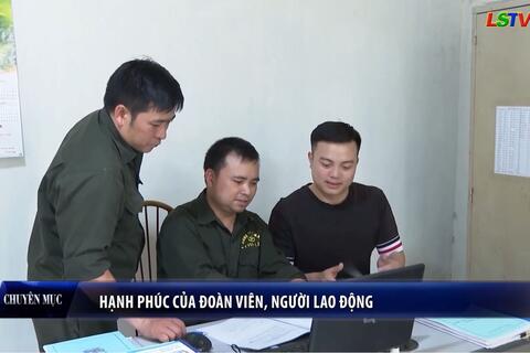 Hạnh phúc của đoàn viên, người lao động