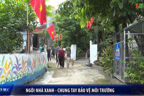 Ngôi nhà xanh - Chung tay bảo vệ môi trưởng