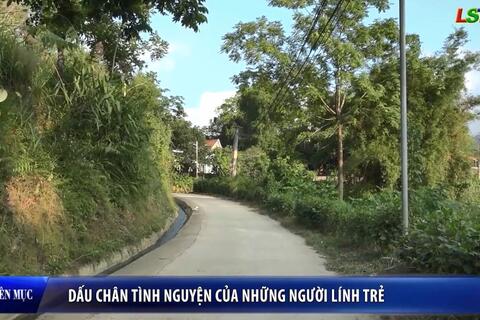 Tuổi trẻ Xứ Lạng - Dấu chân tình nguyện của những người lính trẻ