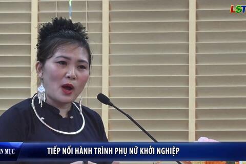 Phụ nữ Xứ Lạng - Tiếp nối hành trình phụ nữ khởi nghiệp